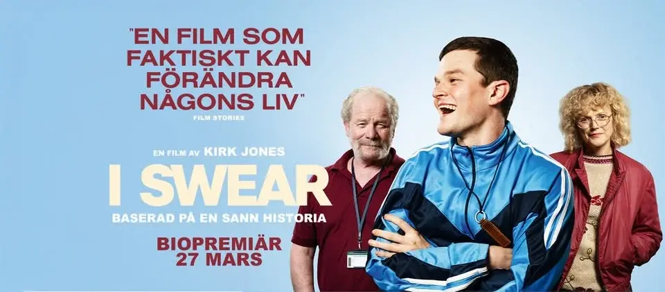 Stickbio: I Swear (50kr per biljett och popcorn ingår, alltid)