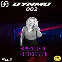 dYNMo 002: PRESENTS JPS, CLAIRE BROWN, EDEN FAYE, BRDN, ELDY