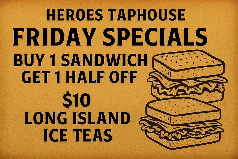 Heroes Friday specials