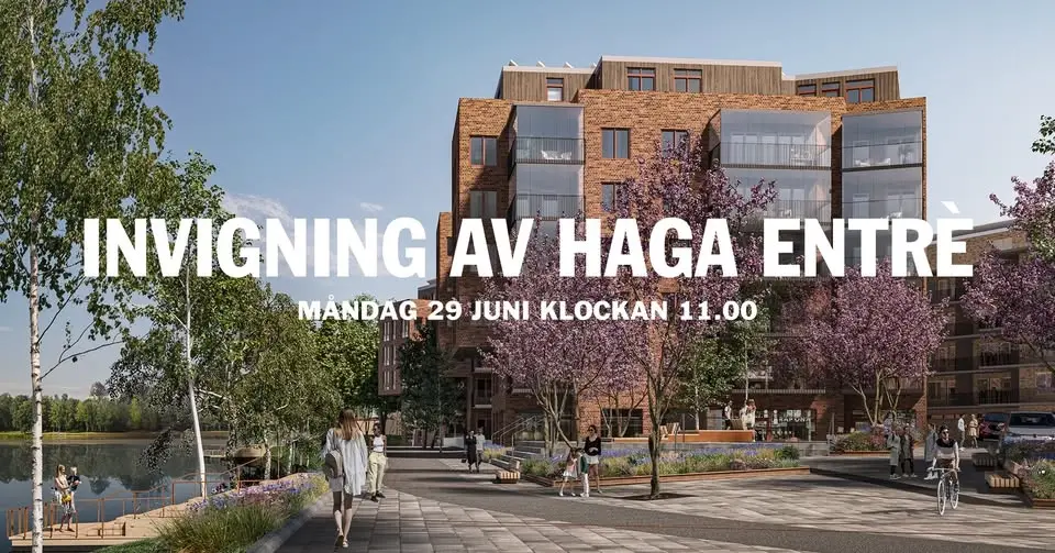 Invigning av Haga entré