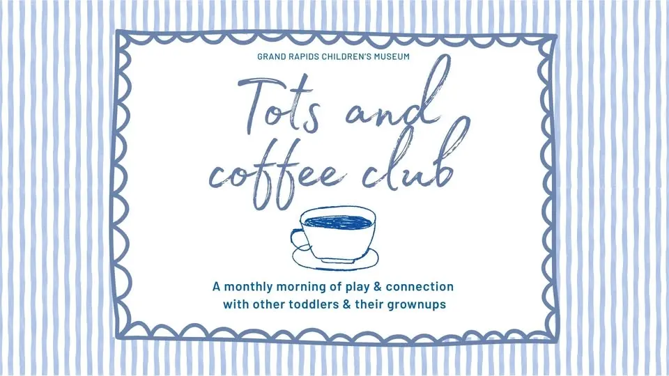 Tots & Coffee Club