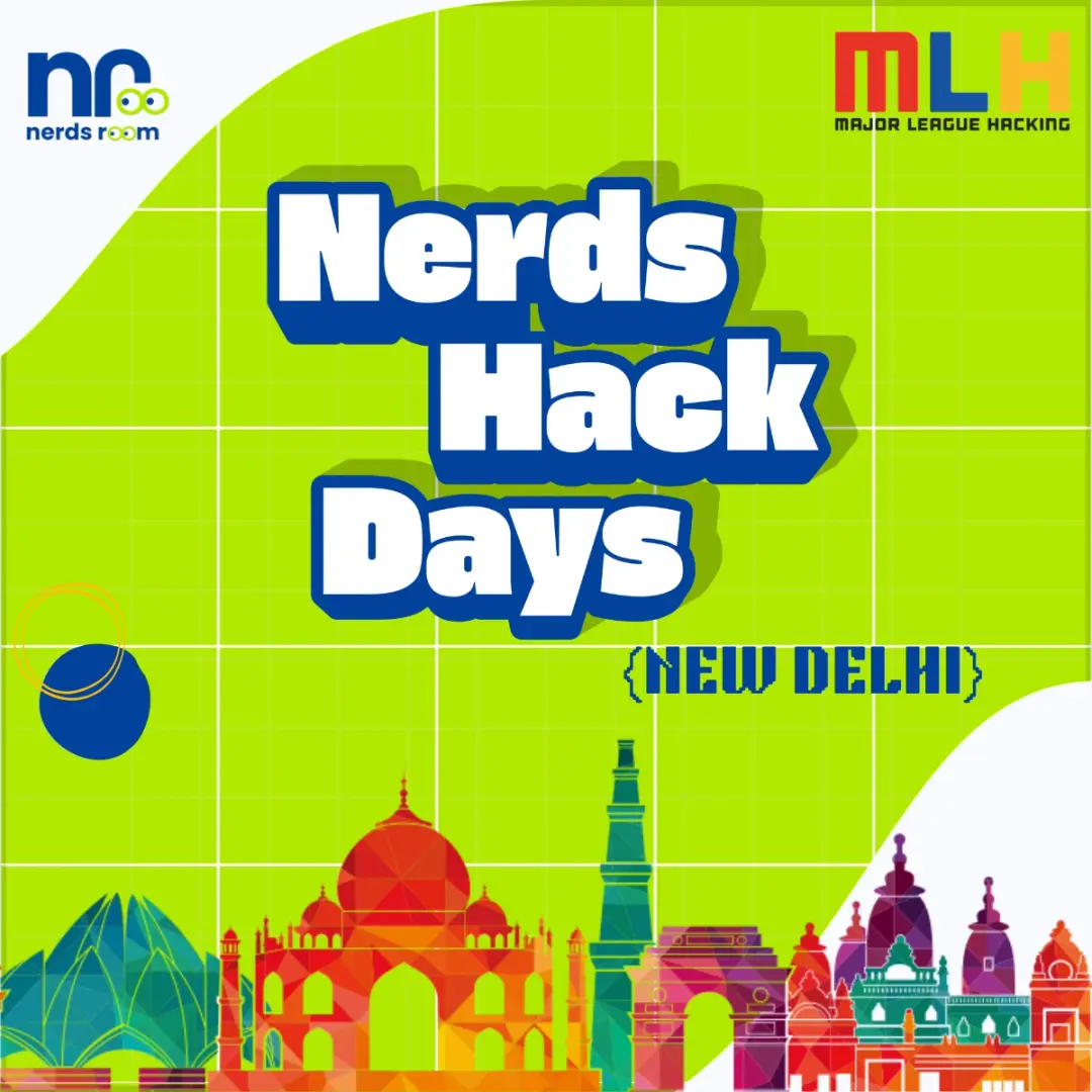 Nerds Hack Days {New Delhi}