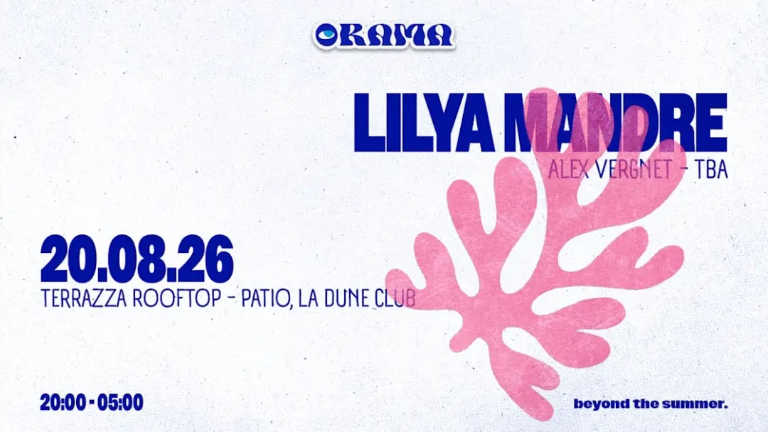 Orama - Summer Club : Lilya Mandre