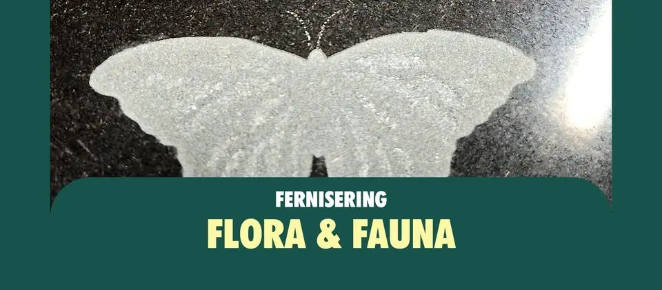 Fernisering: Flora & Fauna
