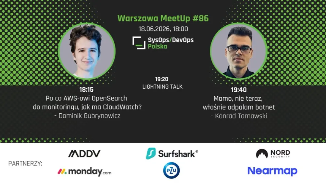 SysOps/DevOps Warszawa MeetUp #86