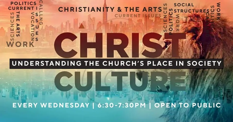 Christ Culture Wednesday Night Series 