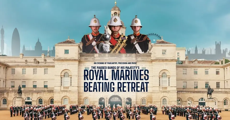The Massed Bands of His Majesty's Royal Marines - Beating Retreat 2026