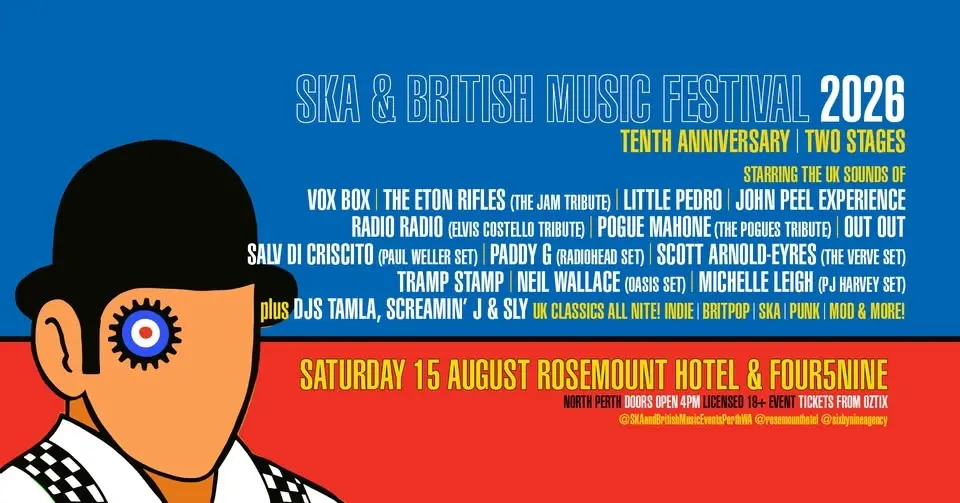 SKA & BRITISH MUSIC FESTIVAL 2026 | TENTH ANNIVERSARY | Rosemount Hotel, North Perth