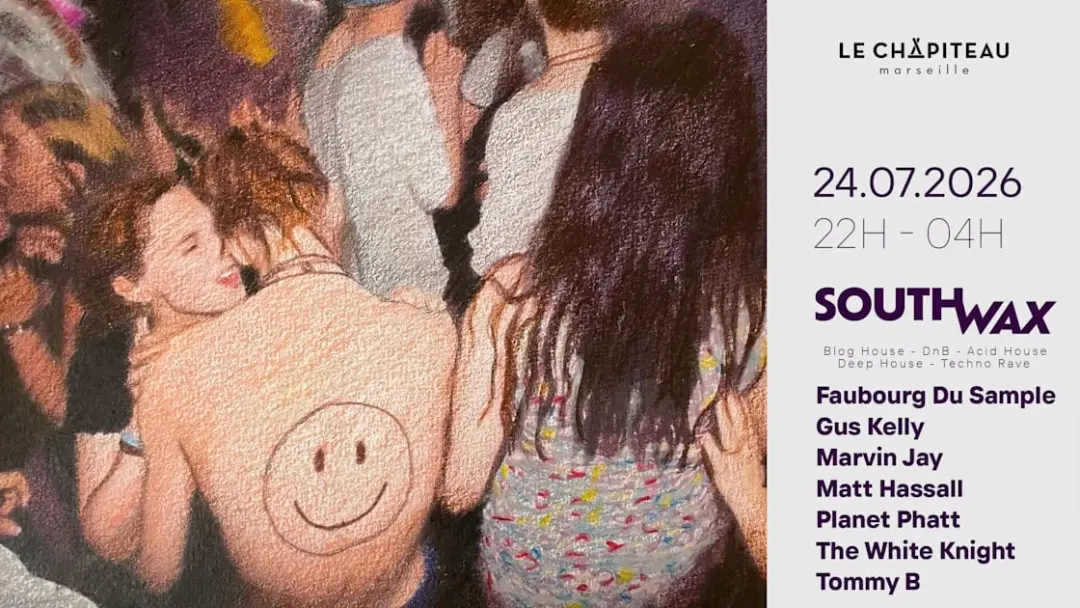 Southwax W/Faubourg Du Sample, Tommy B, Planet Phatt & More