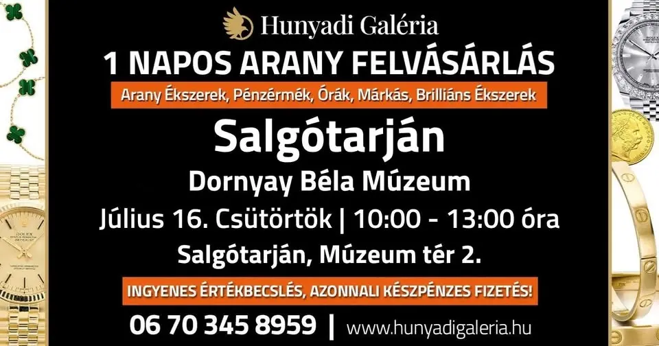 Salgótarján! 1 napos Arany-Ezüst felvásárlás! Fazonarany akár 67 500 Ft/g