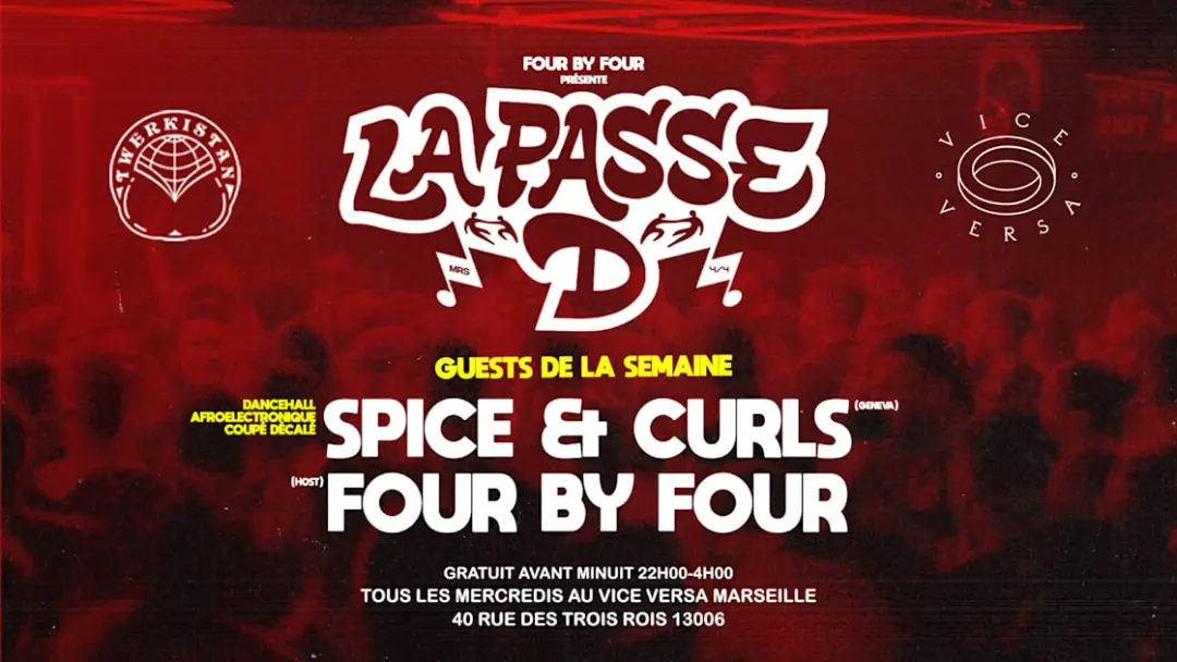 La Passe D : Spice & Curls × Four By Four