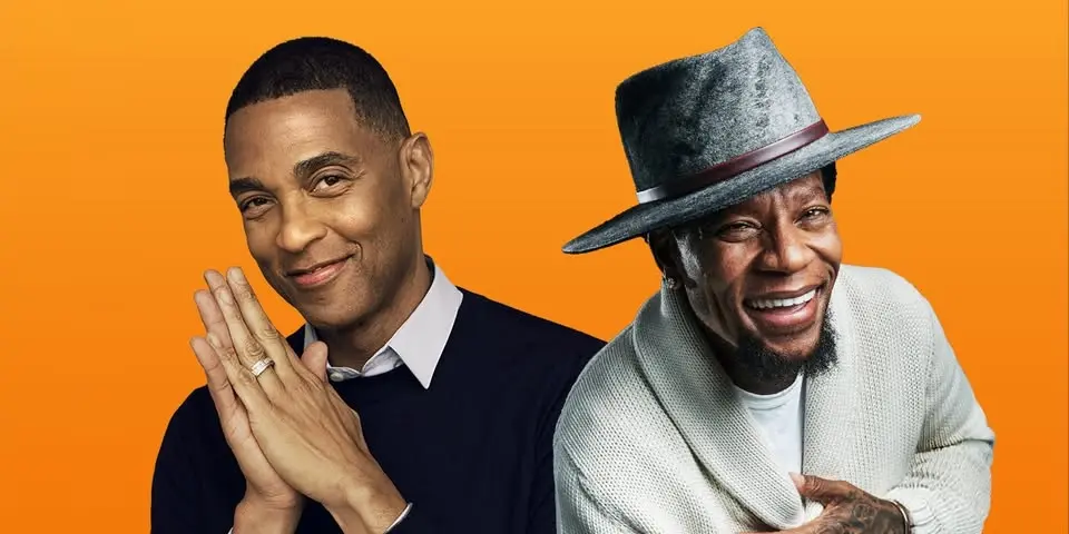 Don Lemon & DL Hughley: DL + DL 'Anything Goes' 