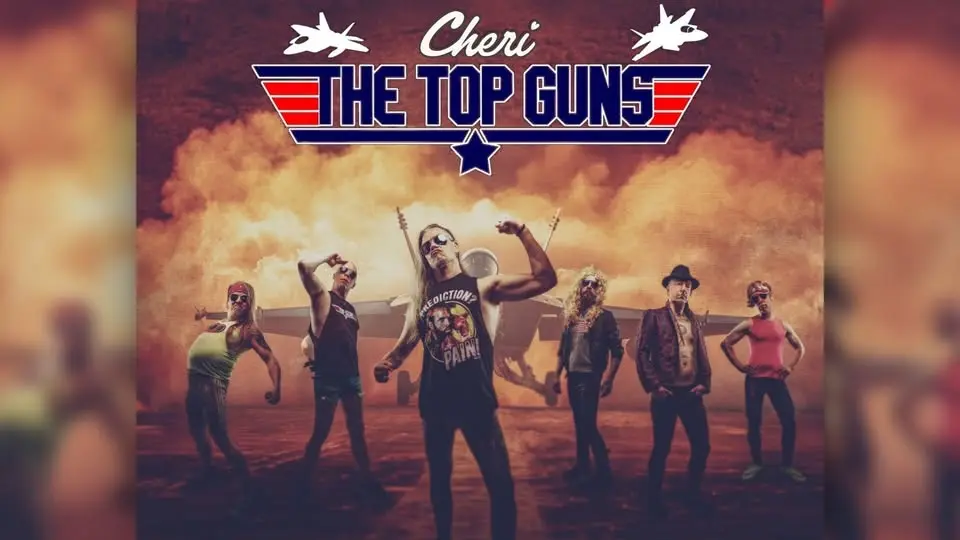 THE TOP GUNS @ Cheri