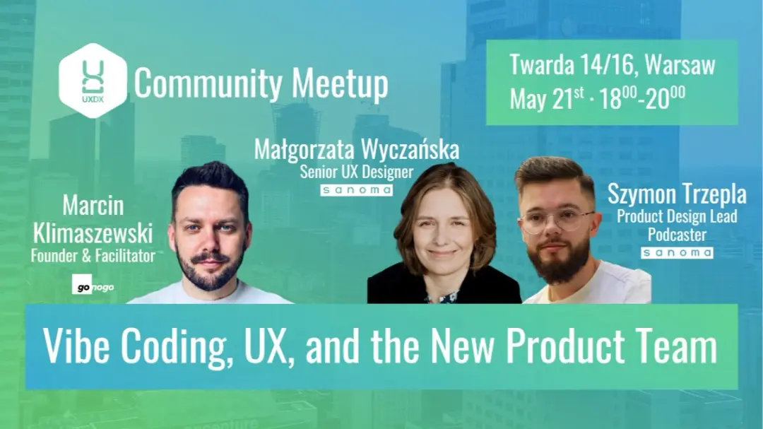 Vibe Coding, UX, and the New Product Team
