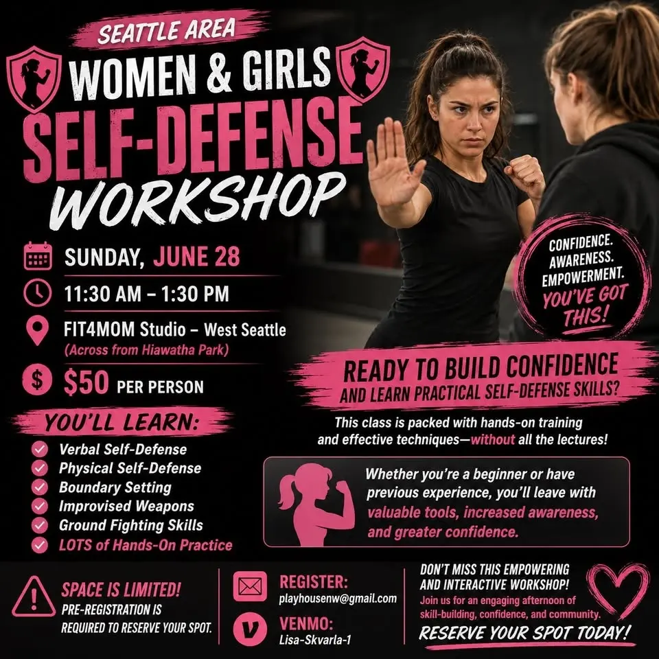 Women & Girls Self Defense Workshop!
