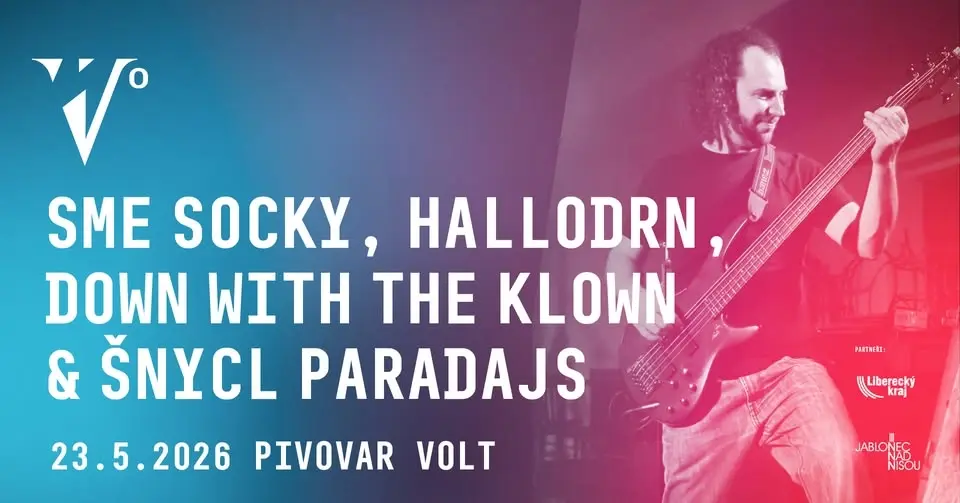 Sme Socky, Hallodrn, DW Klown & Šnycl Paradajs